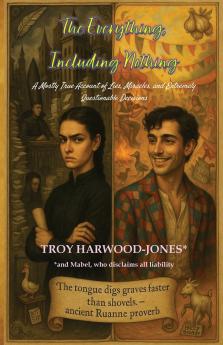 The Everything Including Nothing