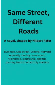 Same Street Different Roads