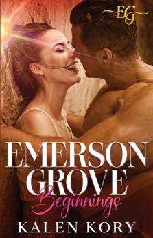 Emerson Grove Beginnings