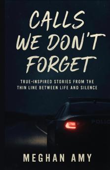 Calls We Don't Forget