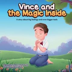 Vince and the Magic Inside