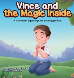 Vince and the Magic Inside