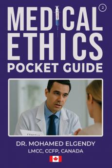 MEDICAL ETHICS POCKET GUIDE