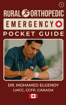 RURAL ORTHOPEDIC EMERGENCY POCKET GUIDE