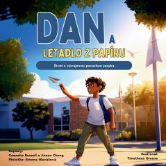 Dan and the Paper Airplane