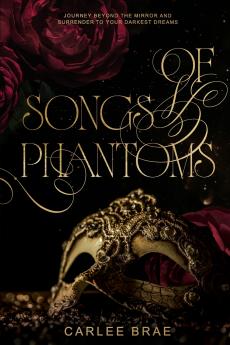 Of Songs and Phantoms