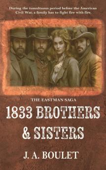 1833 Brothers & Sisters