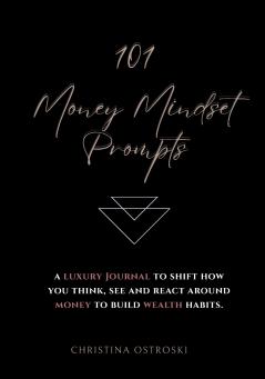 101 Money Mindset Prompts