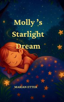 Molly's Starlight Dream