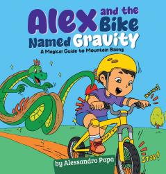 Alex and the bike named Gravity