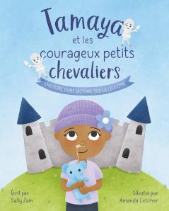 Tamaya et les courageux petits chevaliers