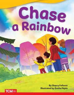 Chase a Rainbow