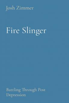Fire Slinger