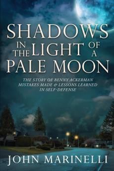 Shadows In the Light of a Pale Moon