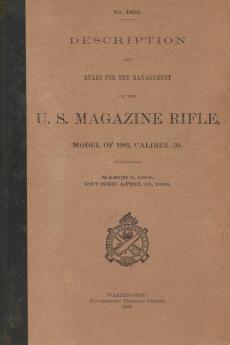 US Magazine Rifle Model of 1903 Caliber .30 M1903 Springfield Rifle .30-06