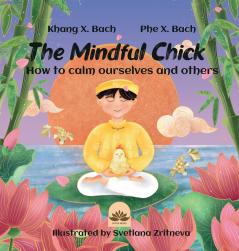 Mindful Chick