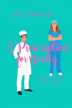 A Prescription for Beauty