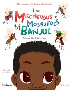 Mischievous Mosquitoes of Banjul
