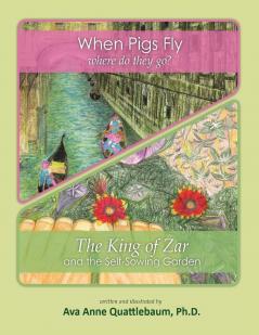 When Pigs Fly/ The King of Zar