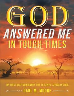 God Answered Me in Tough Times