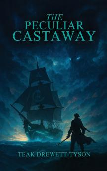 The Peculiar Castaway