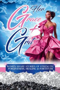 Her Grace & Grit