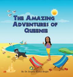Amazing Adventures of Queenie (Rhyming Picture Book About Adventures of Dog for ages 3-8)