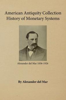 History of Monetary Systems