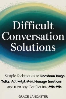 Difficult Conversation Solutions