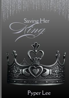 Saving Her King