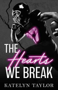 Hearts We Break