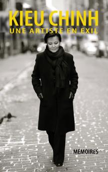 Kieu Chinh - Une Artiste En Exil (hard cover - bw - Aug 2025 edition)