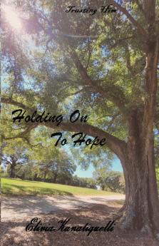 Holding On To Hope
