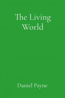 The Living World