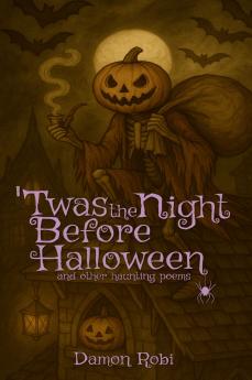 'Twas The Night Before Halloween