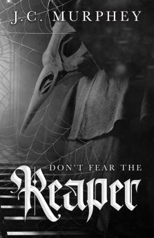 Don't Fear the Reaper