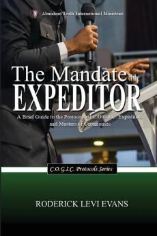 The Mandate of the Expeditor