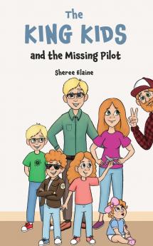 King Kids and the Missing Pilot