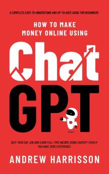 How to Make Money Online Using ChatGPT