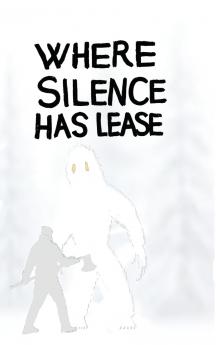 Where Silence Has Lease