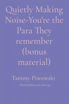 Quietly Making Noise-You're the Para They remember (bonus material)