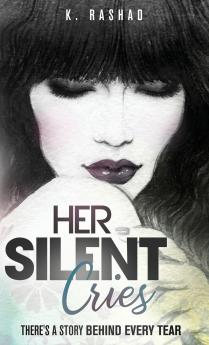 Her Silent Cries