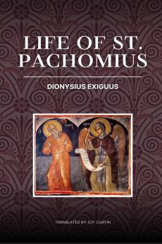 Life of St. Pachomius