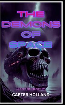 The Demons of Space