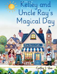 Kelley and Uncle Ray's Magical Day