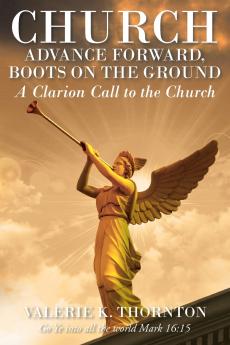 Church Advance Forward Boots on the Ground