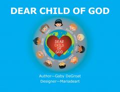Dear Child of God