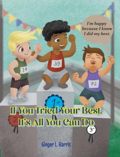 If You Tried Your Best It's All You Can Do