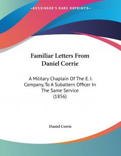 Familiar Letters From Daniel Corrie