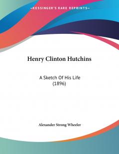 Henry Clinton Hutchins